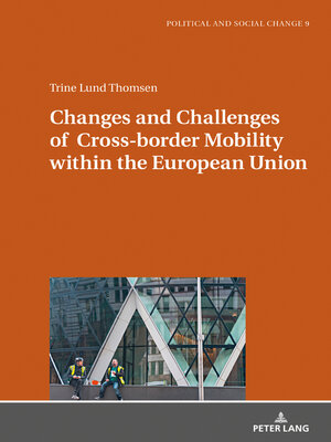 cover image of Changes and Challenges of Cross-border Mobility within the European Union